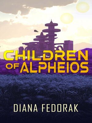cover image of Children of Alpheios